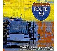 Various Artists – Route 50 – 39 titres – Vanguard