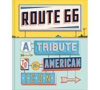 Route 66: A Tribute to an American Icon