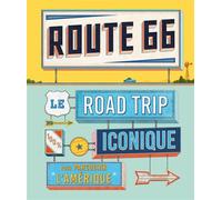 Route 66 - Anne CARNOT - Larousse - relié - Beau livre