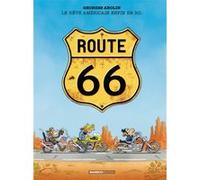 Route 66 Georges Abolin (Auteur), Georges Abolin (Dessinateur), Laurence Croix (Dessinateur)