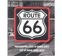 Route 66 Quinta Scott, Susan Croce Kelly (Auteur)