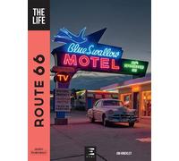 Route 66, The Life - JIM HINCKLEY - Eds Techniques Pour L'automobile Et L'industrie - relié - Beau livre