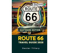 Route 66 Travel Guide 2025: Embark on Epic Journeys from Tulsa to Chicago (Eastward Edition)