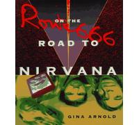 Route 666: On the Road to Nirvana