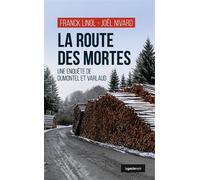 Route des mortes (geste) (coll. geste noir) Une enquête de Dumontel et Varlaud - Franck Linol - Geste - Poche - Roman