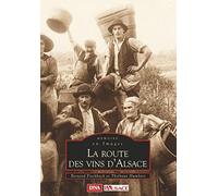 Route des vins d'Alsace (La)