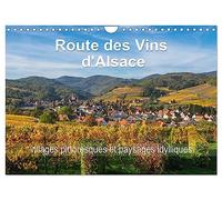 Route des Vins d'Alsace, villages pittoresques et paysages idylliques (Calendrier mural 2026 DIN A4 horizontal), CALVENDO calendrier mensuel