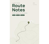 Route Notes: A Rock Climbing Logbook for Gym and Crag Days, Bouldering Projects, and Topo Sketches