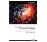 Route Optimization And Congestion Control In Wireless Network
