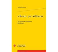 route par ailleurs le nouveau langage des essais