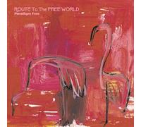 Route to the Free World [Import allemand]