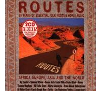 Routes: Africa Europe Asia & World by Various Artists