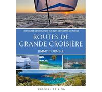 Routes de Grande Croisière 7ème édition