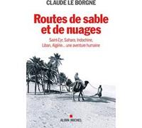 Routes de sable et de nuages Claude Le Borgne (Auteur)