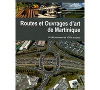 Routes et ouvrages d'art de la Martinique