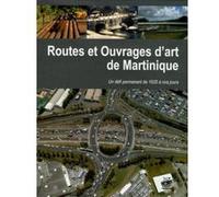 Routes et ouvrages d'art de la Martinique