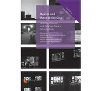 Routes & Rites To The City Lorena Nunez, Bettina Malcomess, Matthew Wilhelm - Solomon, Peter Kankonde Bukasa (Auteur)