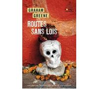 Routes sans lois - Graham Greene - Points - Poche - Roman