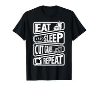 Routine de pelouse Humour Mangez Dormir Couper Herbe Répéter T-Shirt