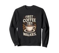 Routine pour Les Amoureux des Chiens First Coffee Then Walkies Sweatshirt