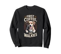 Routine pour Les Amoureux des Chiens First Coffee Then Walkies Sweatshirt