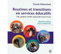 Routines et transitions en services éducatifs 4e éd.