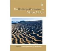 Routledge Companion To Virtue Ethics Lorraine L Middlebury College Besser, Slote Usa , Usa Michael University Of Miami (Auteur)