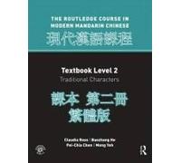 Routledge Course In Modern Mandarin Chinese Level 2 Traditional