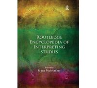 Routledge Encyclopedia Of Interpreting Studies