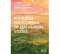 Routledge Encyclopedia Of Translation Studies