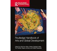 Routledge Handbook of Arts and Global Development – Routledge