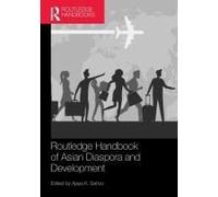 Routledge Handbook Of Asian Diaspora And Development