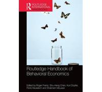 Routledge Handbook Of Behavioral Economi