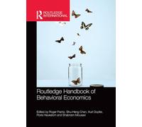 Routledge Handbook of Behavioral Economics