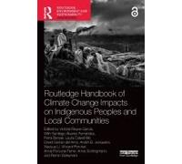 Routledge Handbook Of Climate Change Impacts On Indigenous Peoples And Local Communities