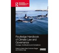 Routledge Handbook of Climate Law and Governance
