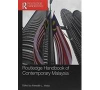 Routledge Handbook Of Contemporary Malaysia