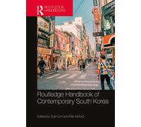Routledge Handbook Of Contemporary South Korea