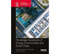 Routledge Handbook of Energy Communities and Smart Cities