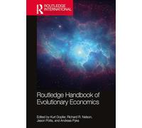 Routledge Handbook of Evolutionary Economics