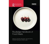 Routledge Handbook Of Food Waste