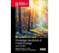 Routledge Handbook of Forest Ecology