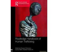 Routledge Handbook Of Human Trafficking