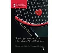Routledge Handbook Of International Sport Business