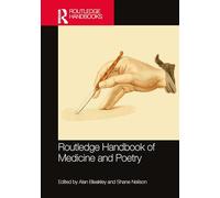 Routledge Handbook of Medicine and Poetry