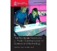 Routledge Handbook Of Public Communication Of Science And Technology