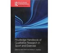 Routledge Handbook of Qualitative Research in Sport and Exercise (Routledge International Handbooks) - [Version Originale] Inconnu (Auteur)