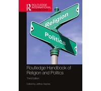 Routledge Handbook Of Religion And Politics