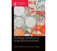 Routledge Handbook Of Smart Built Environment
