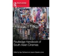 Routledge Handbook of South Asian Cinemas